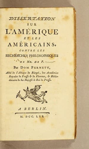 Dissertation sur l'Amérique et les Américains, contre les Recherches philosophiques de Mr. de P.