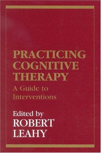 Cover image for Practicing cognitive therapy