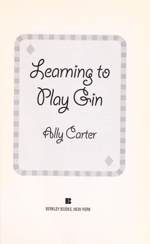 Cover image for Learning to Play Gin (Cheating at Solitaire #2)