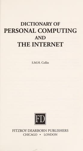 Cover image for Dictionary of personal computing and the Internet