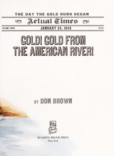 Cover image for Gold! Gold from the American River!