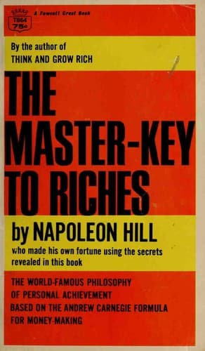 Cover image for The Master-Key to Riches (Revised 1965)