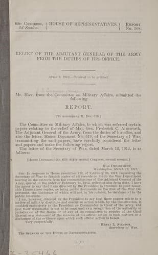 Relief of the adjutant general of the army from the duties of his office ...