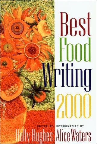 Cover image for Best Food Writing 2000 (Best Food Writing)