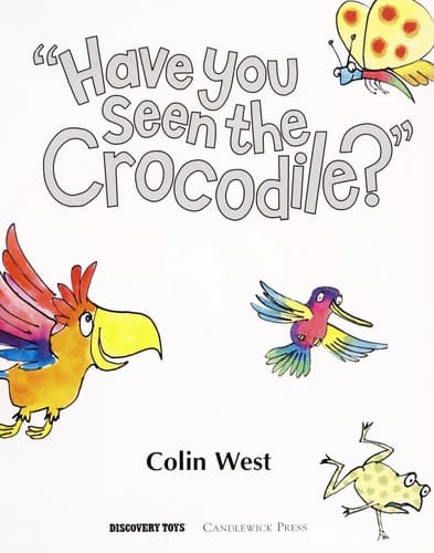 Cover image for Have you seen the crocodile? (Reading together)