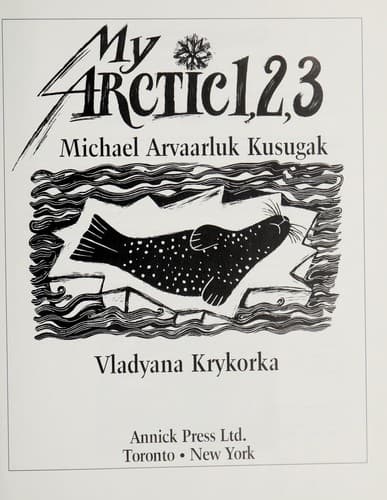 Cover image for My Arctic 1, 2, 3