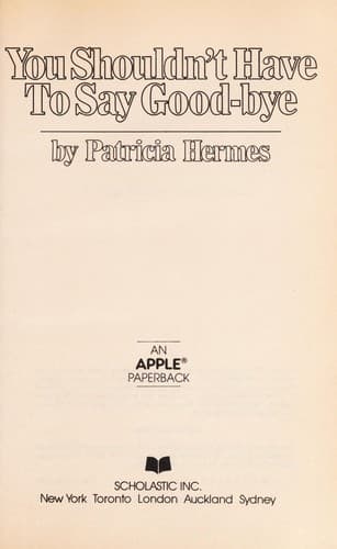 Cover image for You Shouldn't Have to Say Good-Bye