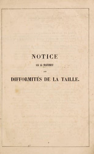 Notice sur le traitement des difformitÃ©s de la taille au moyen de la ceinture Ã  inclinaison