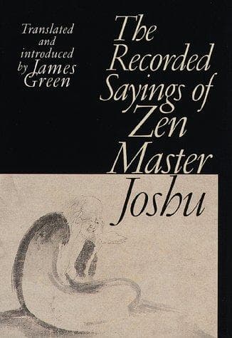 Cover image for The recorded sayings of Zen Master Joshu