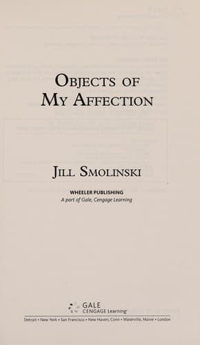 Cover image for Objects of my affection