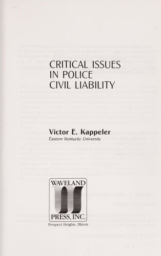 Cover image for Critical issues in police civil liability