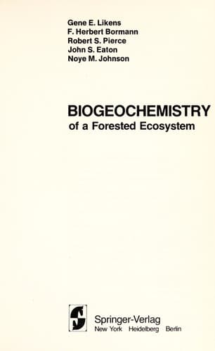 Cover image for Biogeochemistry of a forested ecosystem