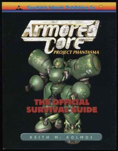 Cover image for Armored Core: Project Phantasma, The Official Survival Guide