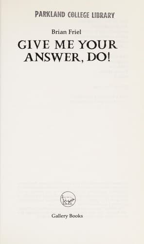 Cover image for Give me your answer, do!