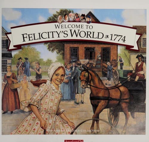 Cover image for Welcome to Felicity's world, 1774