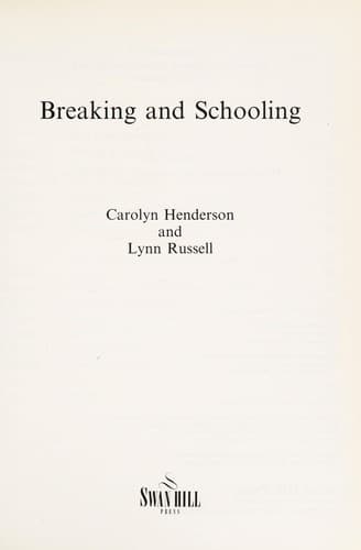 Cover image for Breaking and schooling