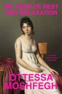 Cover image for My Year of Rest and Relaxation