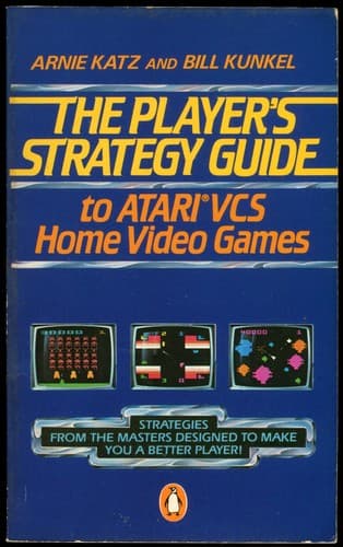 Cover image for The Player's Strategy Guide to Atari VCS Home Video Games