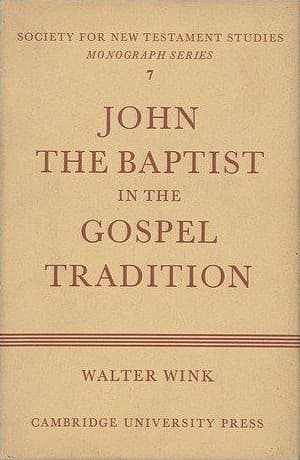 Cover image for John the Baptist in the gospel tradition