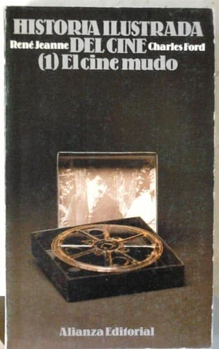 Cover image for Historia ilustrada del cine 1