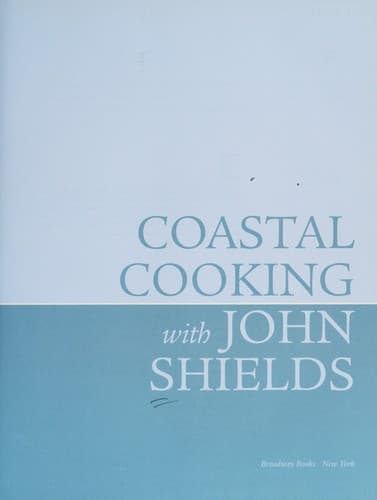 Cover image for Coastal cooking with John Shields