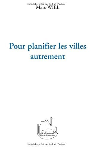 Cover image for Pour planifier les villes autrement