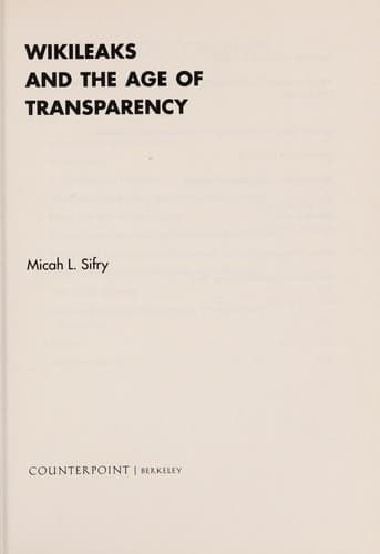 Cover image for Wikileaks and the age of transparency