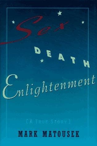 Cover image for Sex, death, enlightenment