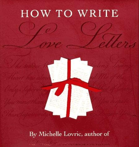 Cover image for How to Write Love Letters