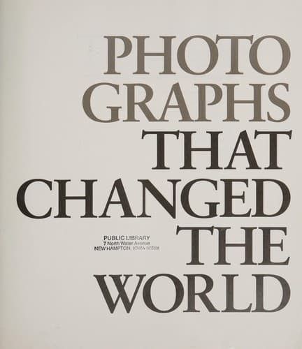Photographs that changed the world