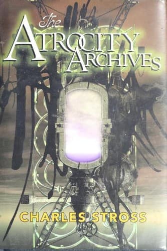 Cover image for The Atrocity Archives