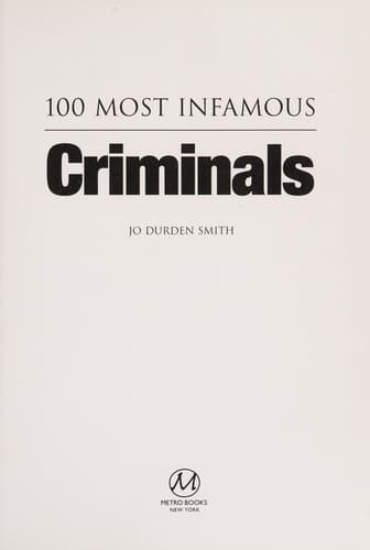 Cover image for 100 most infamous criminals