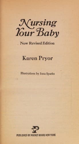 Cover image for Nursing your baby.
