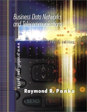 Cover image for Business Data Networks and Telecommunications (4th Edition)