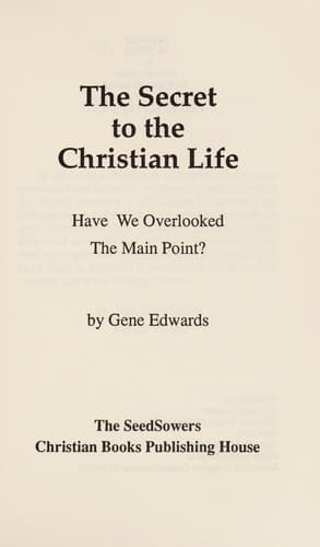Cover image for The secret to the Christian life