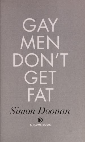 Cover image for Gay men don't get fat
