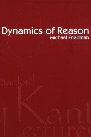 Cover image for Dynamics of Reason (Center for the Study of Language and Information - Lecture Notes)