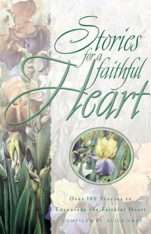 Cover image for Stories for a Faithful Heart