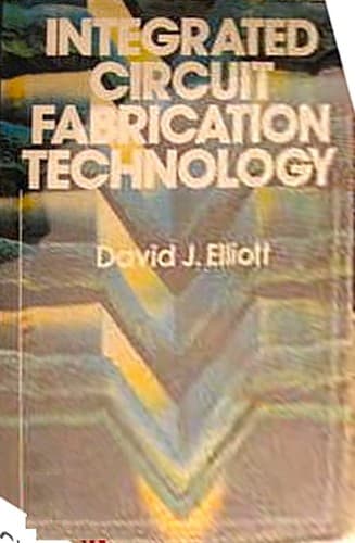Cover image for Integrated circuit fabrication technology