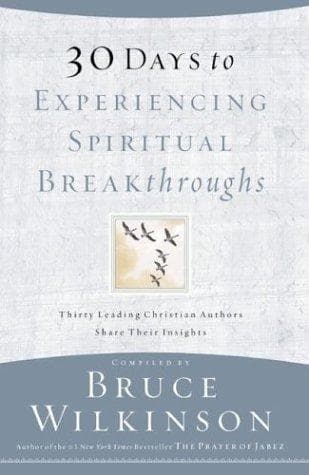 Cover image for 30 Days to Experiencing Spiritual Breakthroughs