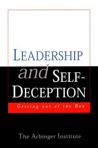Cover image for Leadership and Self-Deception
