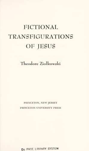 Cover image for Fictional transfigurations of Jesus.