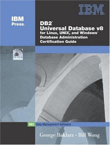 Cover image for DB2 Universal Database V8 for Linux, UNIX, and Windows Database Administration Certification Guide (5th Edition)