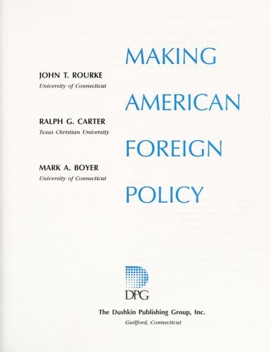 Cover image for Making American foreign policy