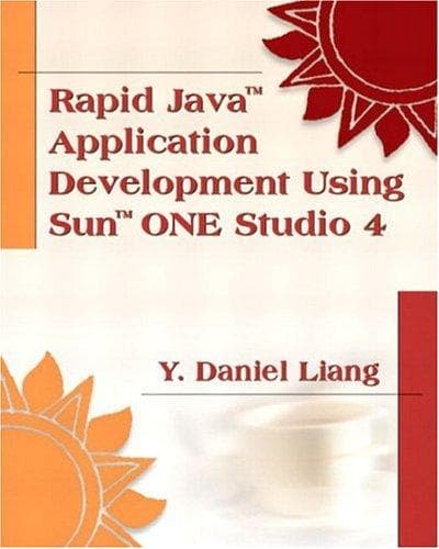 Cover image for Rapid Java Application Development with Sun ONE Studio 4
