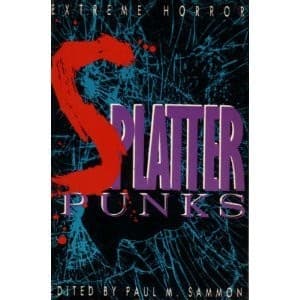 Cover image for Splatterpunks
