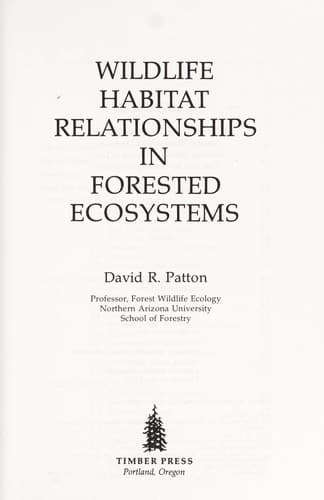 Cover image for Wildlife habitat relationships in forested ecosystems