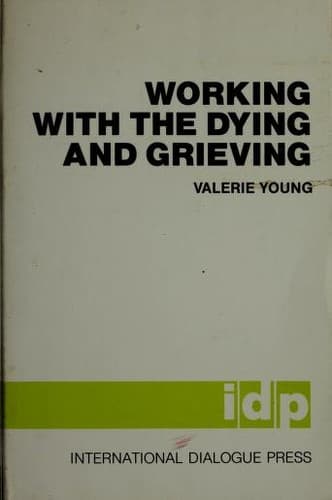 Cover image for Working with the dying and grieving