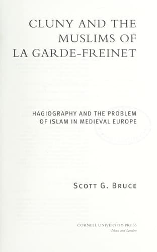 Cluny and the Muslims of La Garde-Freinet