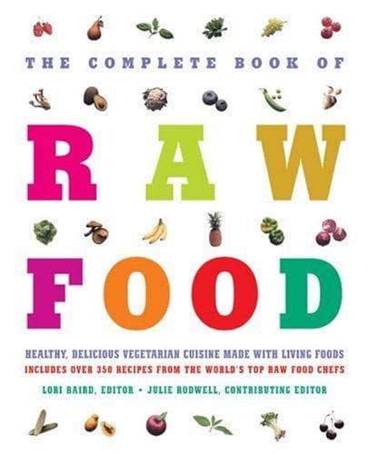 The complete book of raw food